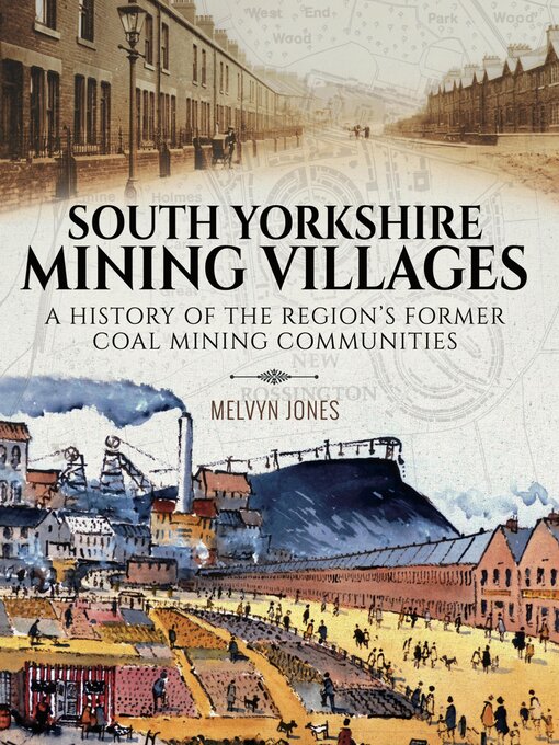 Cover image for South Yorkshire Mining Villages